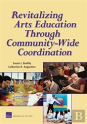 Revitalizing Arts Education Through Community-Wide Coordination