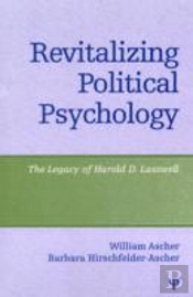 Revitalizing Political Psychology