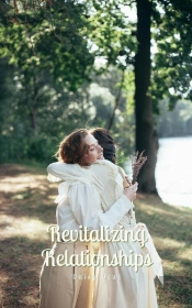 Revitalizing Relationships