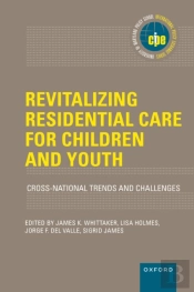 Revitalizing Residential Care For Children And Youth