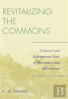 Revitalizing The Commons