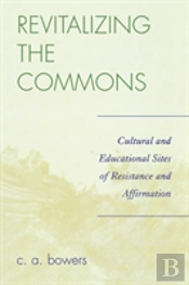 Revitalizing The Commons