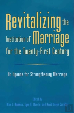 Bertrand.pt - Revitalizing The Institution Of Marriage For The Twenty-First Century