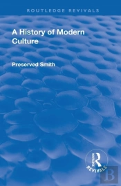 Revival: A History Of Modern Culture: Volume I (1930)
