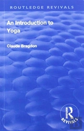 Revival: An Introduction To Yoga (1933)