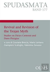 Revival And Revision Of The Trojan Myth