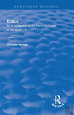 Bertrand.pt - Revival: Ethics: An Investigation Of The Facts And Laws Of The Moral Life (1908)