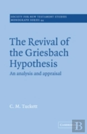 Revival Griesbach Hypothes