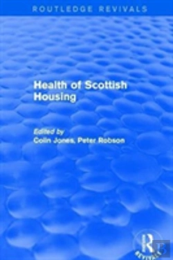 Bertrand.pt - Revival: Health Of Scottish Housing (2001)