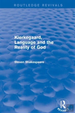 Bertrand.pt - Revival: Kierkegaard, Language And The Reality Of God (2001)