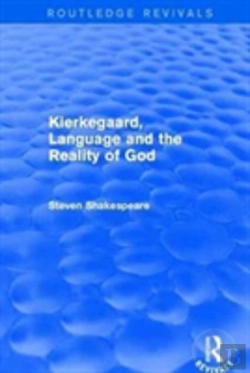 Bertrand.pt - Revival: Kierkegaard, Language And The Reality Of God (2001)