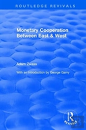 Revival: Monetary Cooperation Between East And West (1975)