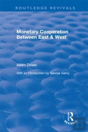 Revival: Monetary Cooperation Between East And West (1975)