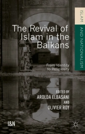 Revival Of Islam In The Balkans