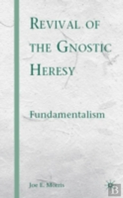 Bertrand.pt - Revival Of The Gnostic Heresy