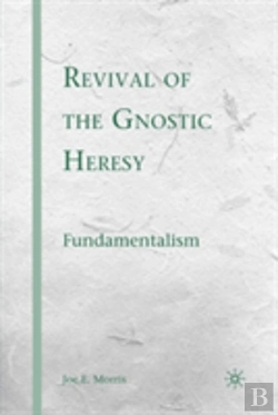 Bertrand.pt - Revival Of The Gnostic Heresy