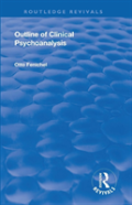 Revival: Outline Of Clinical Psychoanalysis (1934)