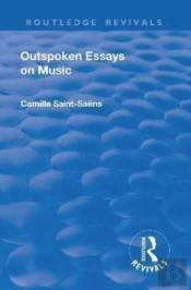 Revival: Outspoken Essays On Music (1922)
