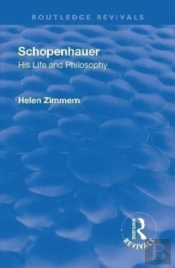 Revival: Schopenhauer: His Life And Philosophy (1932)