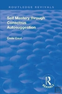 Bertrand.pt - Revival: Self Mastery Through Conscious Autosuggestion (1922)