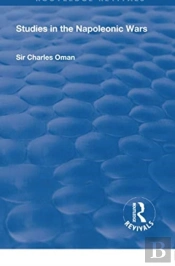 Revival: Studies In The Napoleonic Wars (1929)