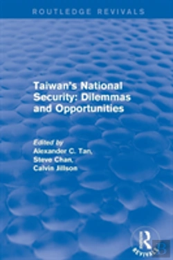 Bertrand.pt - Revival: Taiwan'S National Security: Dilemmas And Opportunities (2001)