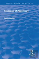 Revival: Textbook Of Psychiatry (1924)