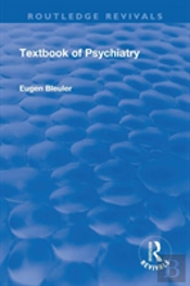 Revival: Textbook Of Psychiatry (1924)