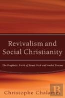 Revivalism And Social Christianity