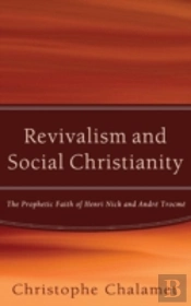 Revivalism And Social Christianity