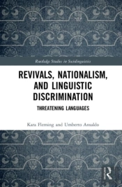 Revivals, Nationalism, And Linguistic Discrimination
