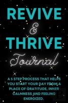 Revive & Thrive Journal