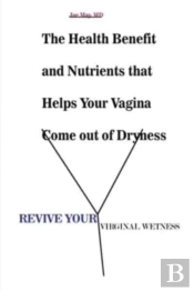 Revive Your Virginal Wetness