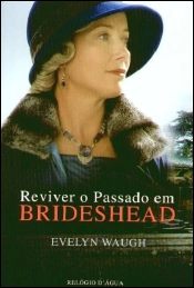 Reviver o Passado em Brideshead