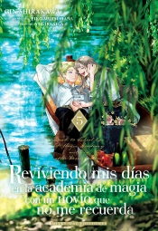 Reviviendo Mis Días En La Academia De Magia Con Un Novio 5