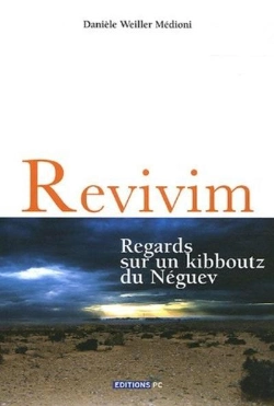 Bertrand.pt - Revivim Regards Sur Un Kibboutz Du Néguev