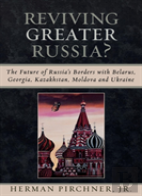 Reviving Greater Russia