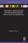 Reviving Indigenous Water Management Practices In Morocco