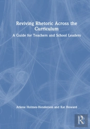 Reviving Rhetoric Across The Curriculum