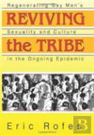 Reviving The Tribe