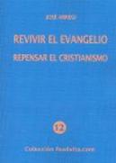 Revivir El Evangelio