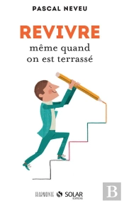 Revivre Meme Quand On Est Terrasse