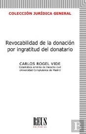 Revocabilidad De La Donacion Por Ingratitud Del Donatario