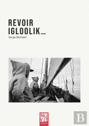 Revoir Igloolik