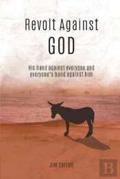 Revolt Against God