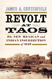 Revolt At Taos