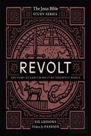 Revolt Bible Study Guide