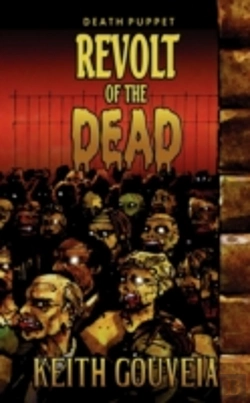 Bertrand.pt - Revolt Of The Dead: A Zombie Novel (Deat