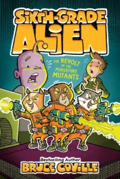 Revolt Of The Miniature Mutants