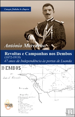 Bertrand.pt - Revoltas e Campanhas nos Dembos (1872-1919)